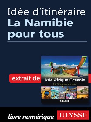 cover image of Idée d'itinéraire--La Namibie pour tous